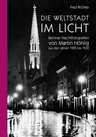 Die Weltstadt im Licht