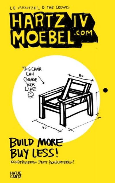 Hartz IV Moebel.com - Möbel selber bauen: DIY-Design für kleines Budget & kreative Wohnideen (Bilinguale Ausgabe: Deutsch/Englisch)