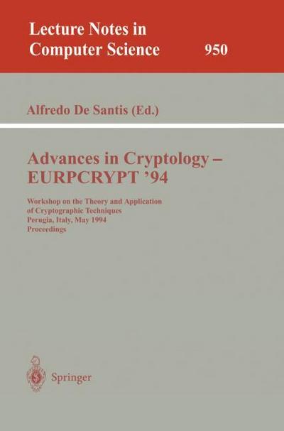 Advances in Cryptology - EUROCRYPT ’94