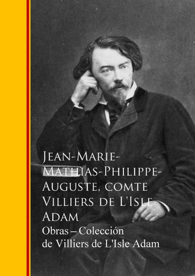 Obras  - Coleccion de Villiers de L’Isle Adam