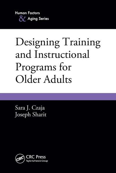 Designing Training and Instructional Programs for Older Adults