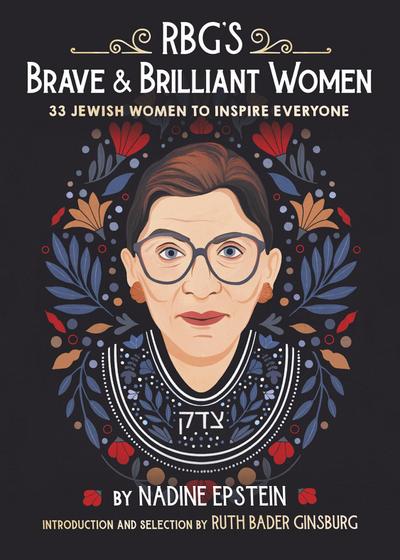 Rbg’s Brave & Brilliant Women