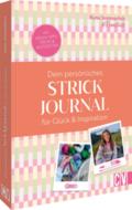 Runastrikk: dein persönliches Strickjournal für Glück & Inspiration