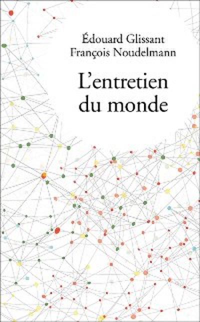 L’’entretien du monde