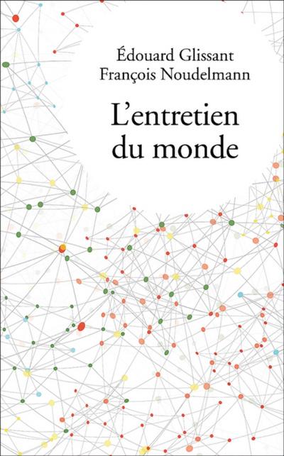 L’’entretien du monde