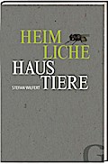 Heimliche Haustiere