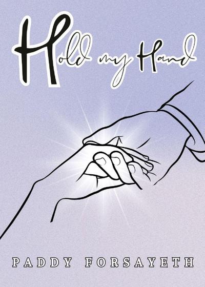 Hold my Hand