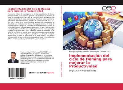 Implementación del ciclo de Deming para mejorar la Productividad