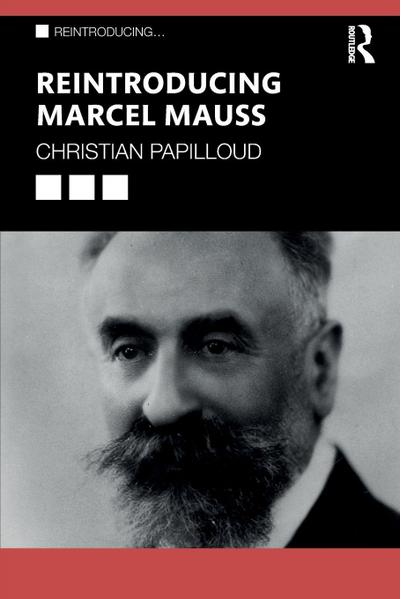 Reintroducing Marcel Mauss