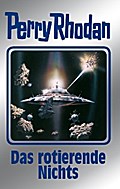 Perry Rhodan 128: Das rotierende Nichts (Silberband)