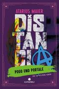 Distancia - Pogo und Portale (Ein Fantasy-Punk Rom