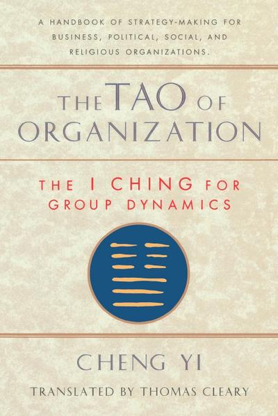 The Tao of Organization