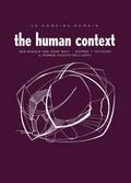 Le Domaine Humain / The Human Context