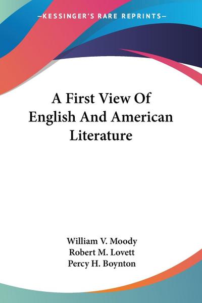 A First View Of English And American Literature