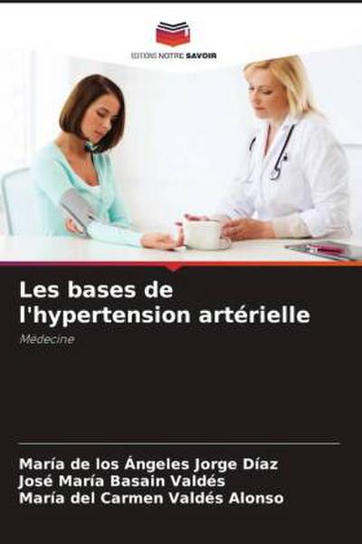 Les bases de l’hypertension artérielle