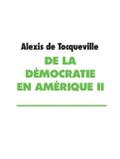 De la démocratie en Amérique II