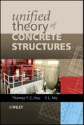 Unified Theory of Concrete Structures