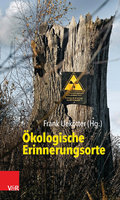 Ökologische Erinnerungsorte von Frank Uekötter | Ebook