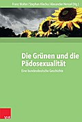 Die Grünen und die Pädosexualität von Stephan Klecha | Ebook