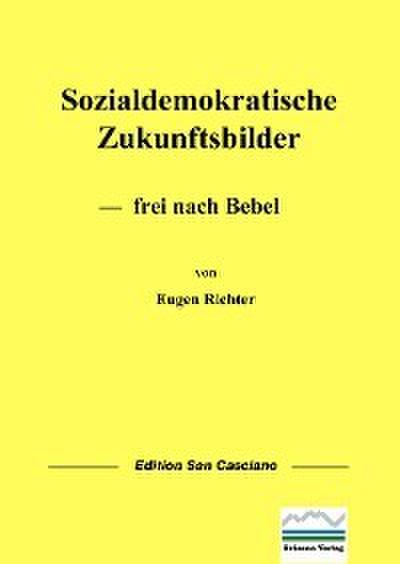 Sozialdemokratische Zukunftsbilder