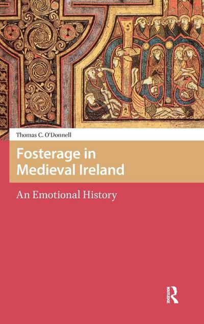 Fosterage in Medieval Ireland