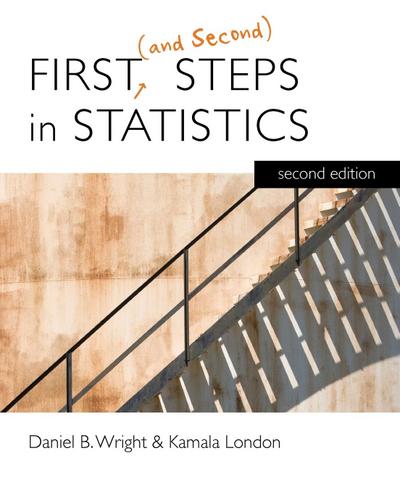 First (and Second) Steps in Statistics