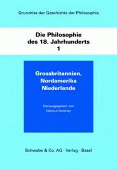 Grossbritannien, Nordamerika, Niederlande