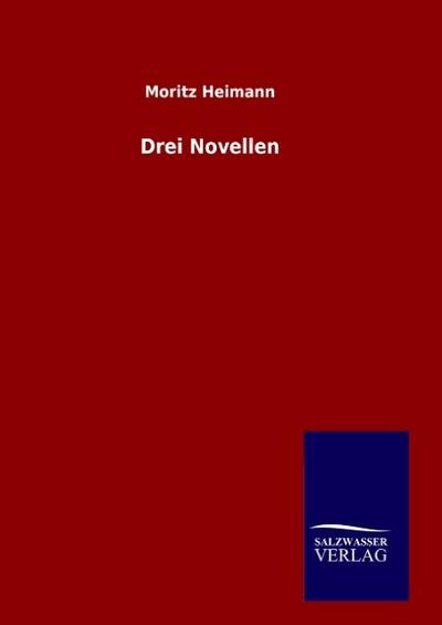 Drei Novellen