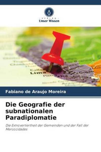Die Geografie der subnationalen Paradiplomatie