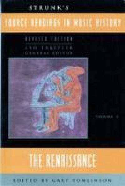 Strunk’s Source Readings in Music History