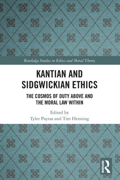 Kantian and Sidgwickian Ethics