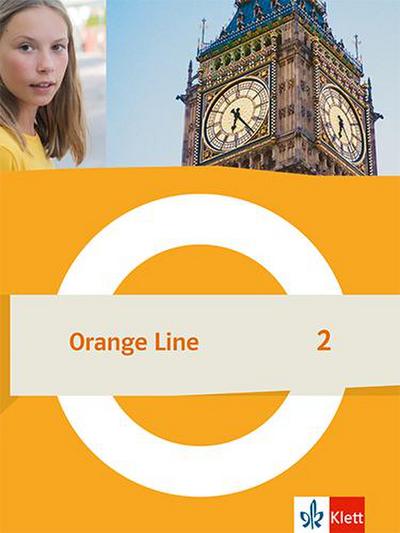 Orange Line 2: Schulbuch (fester Einband) Klasse 6 (Orange Line. Ausgabe ab 2022)
