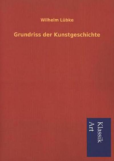 Grundriss der Kunstgeschichte
