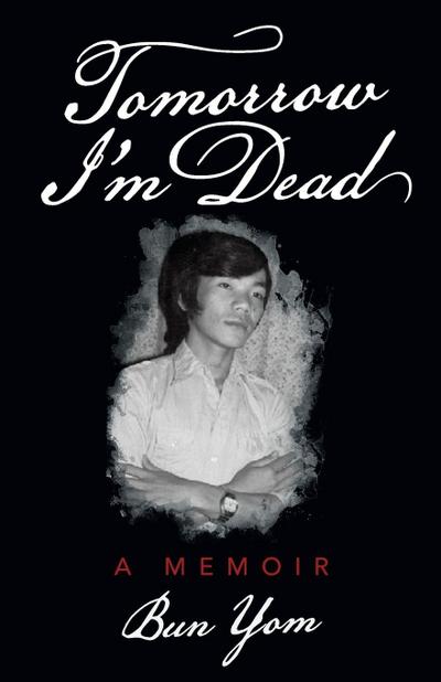 Tomorrow I’m Dead