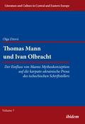 Thomas Mann und Ivan Olbracht