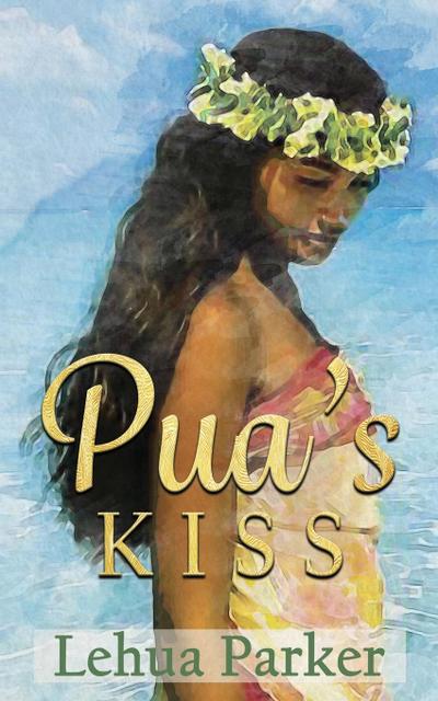 Pua’s Kiss