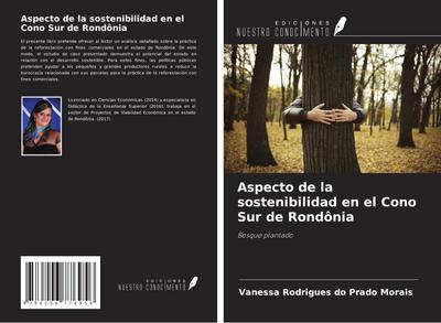 Aspecto de la sostenibilidad en el Cono Sur de Rondônia