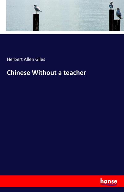 Chinese Without a teacher