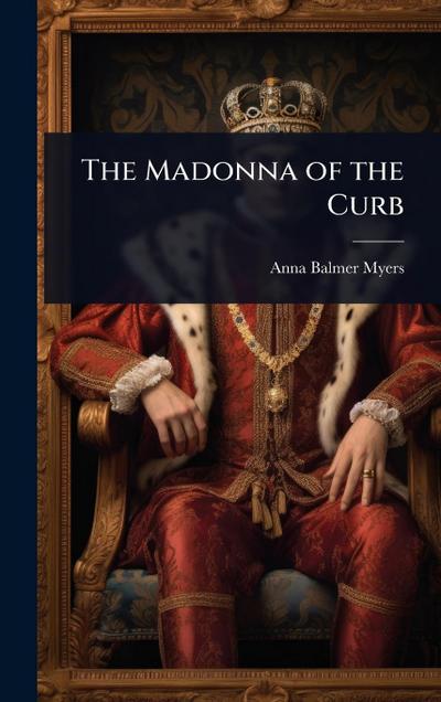 The Madonna of the Curb