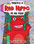 There’s a Red Hippo at My Door