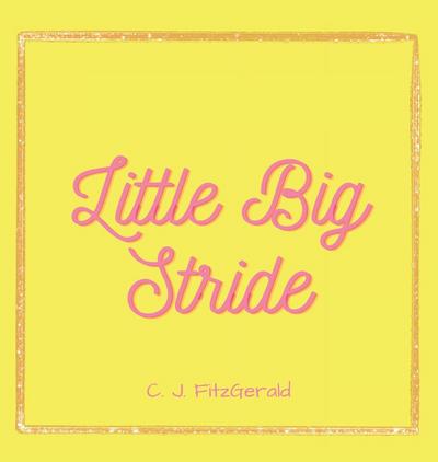 Little Big Stride