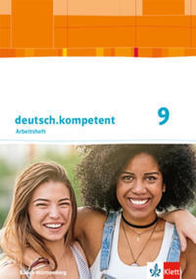 deutsch.kompetent 9. Ausgabe Baden-Württemberg