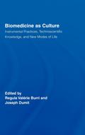 Biomedicine as Culture