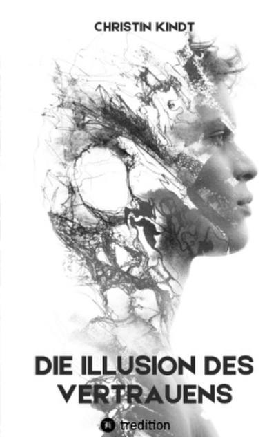 Die Illusion des Vertrauens