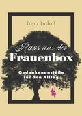Raus aus der Frauenbox