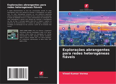 Explorações abrangentes para redes heterogéneas fiáveis