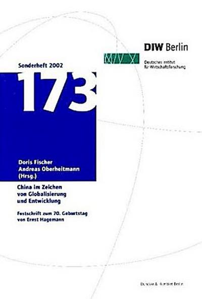 China im Zeichen von Globalisierung und Entwicklung.