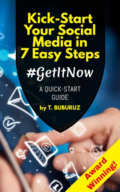 Kick-Start Your Social Media in 7 Easy Steps