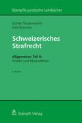 Schweizerisches Strafrecht, Allgemeiner Teil II: Strafen und Massnahmen
