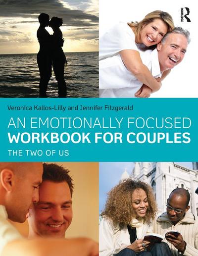 Kallos-Lilly, V: Emotionally Focused Workbook for Couples